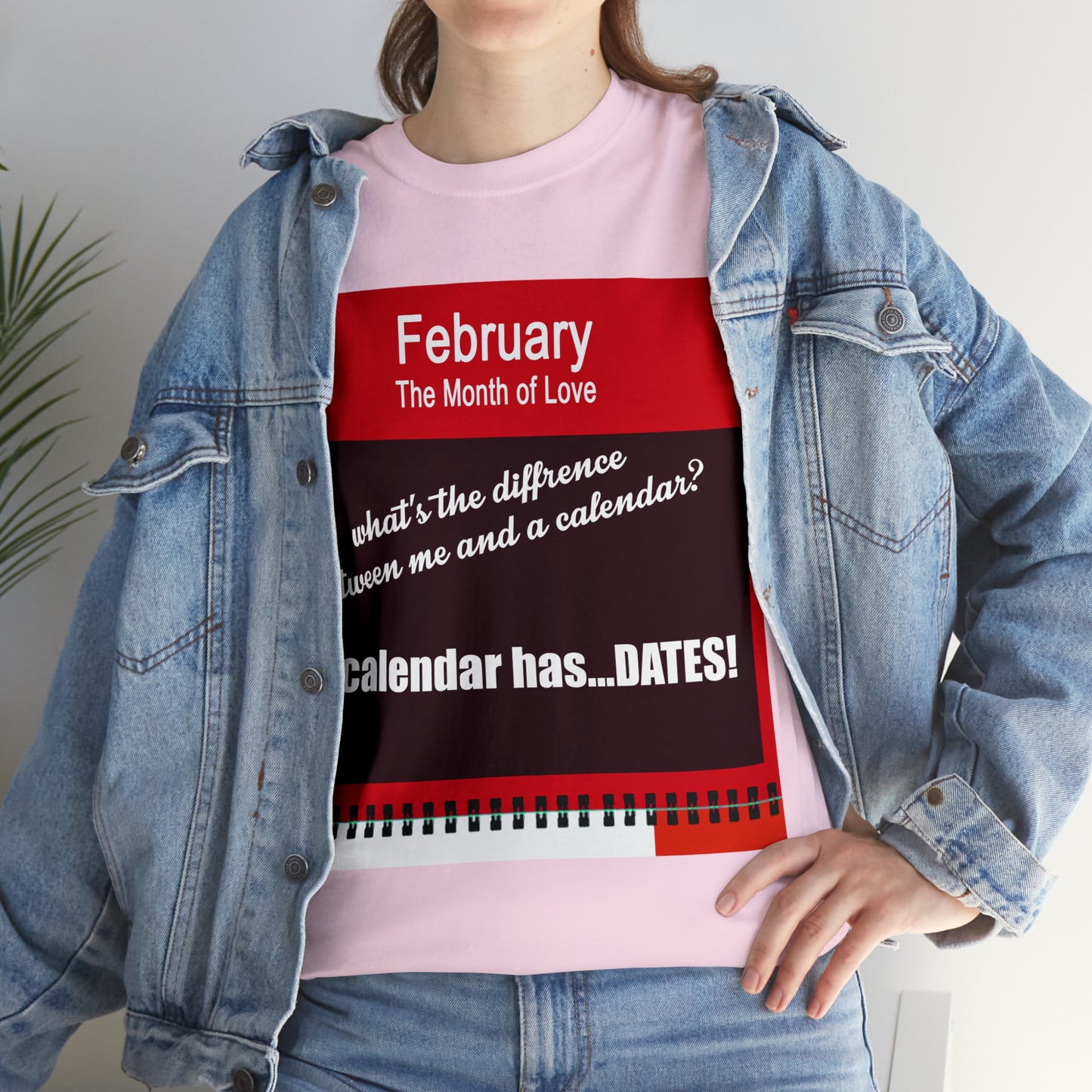 February - The MONTH OF LOVE? - Unisex Heavy Cotton Tee