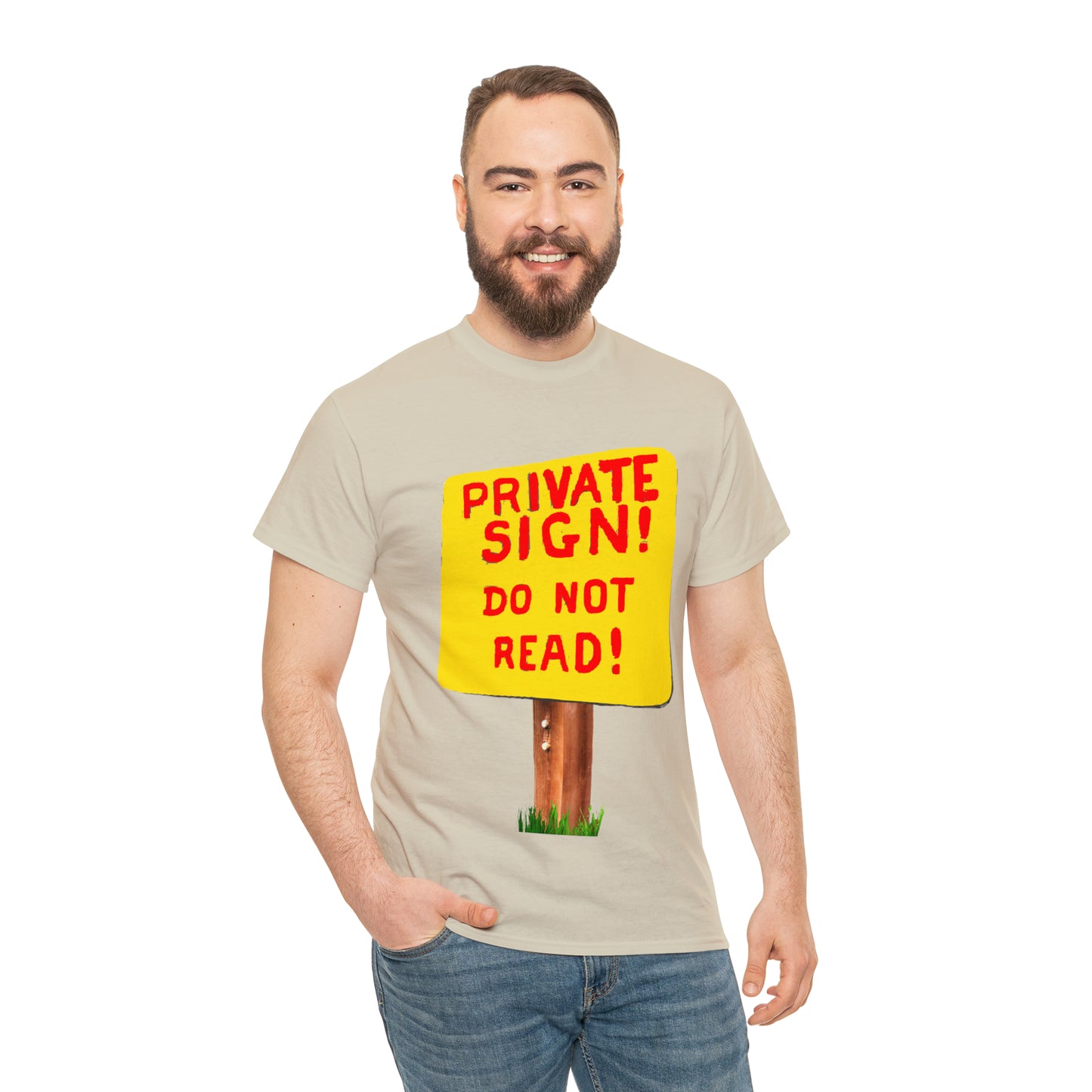 PRIVATE SIGN! DO NOT READ! Silly Sign - Unisex Heavy Cotton Tee - AUS