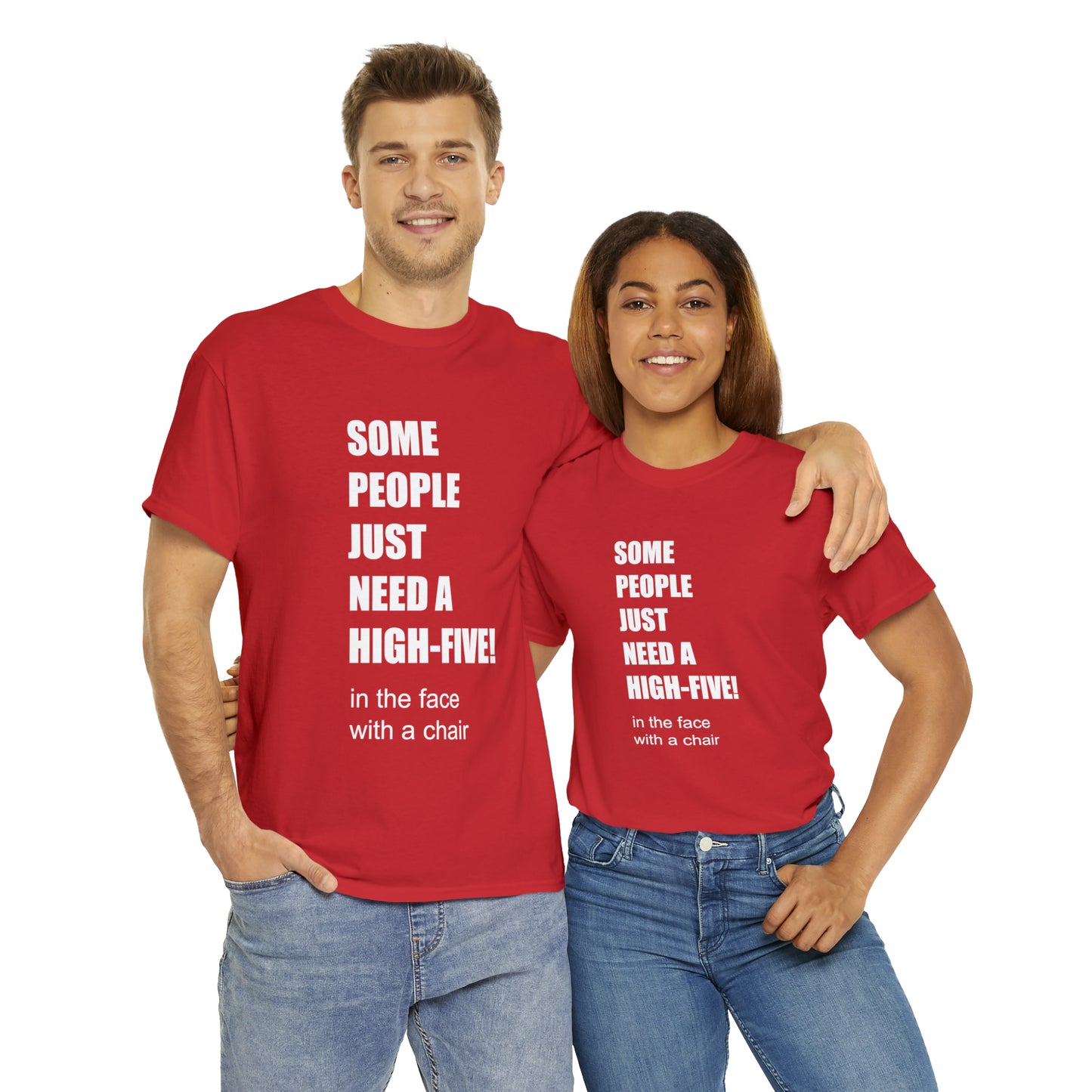 SOME PEOPLE NEED A HIGH-FIVE - Unisex Heavy Cotton Tee - AUS
