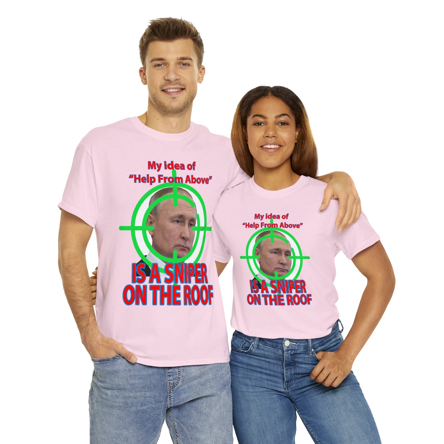 Help from Above SNIPER ON THE ROOF - Funny Unisex Heavy Cotton Tee - USA