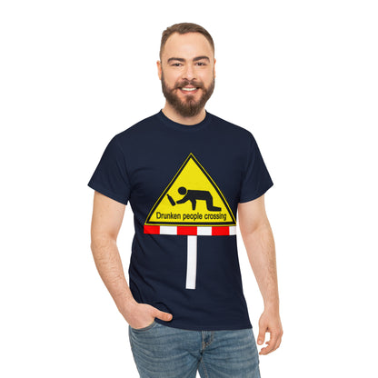 DRU**** PEOPLE CROSSING FUNNY SIGN T-SHIRT - Unisex Heavy Cotton Tee - AUS