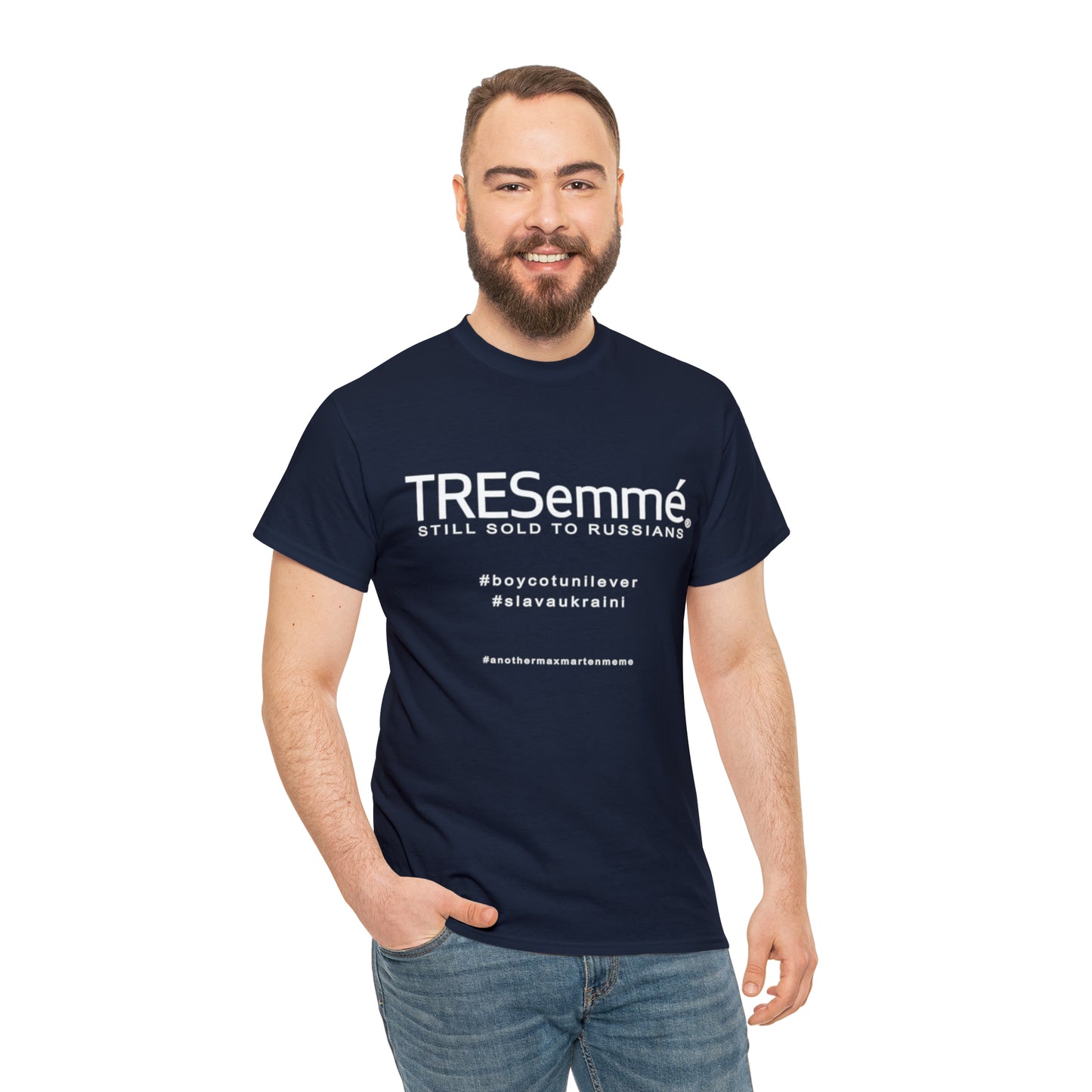 TRESemme is STILL Being Sold to Russians - Boycott Unilever T-shirt