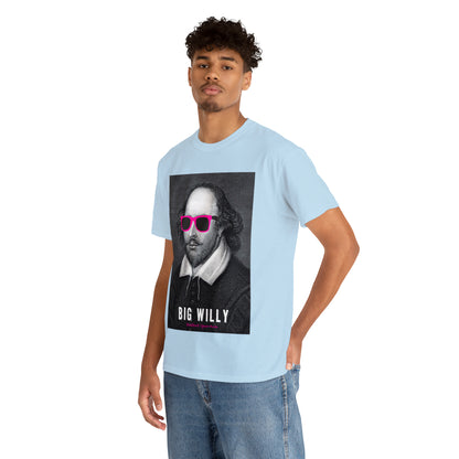 BIG W***Y (Shakespeare)...- Unisex Heavy Cotton Tee - AUS