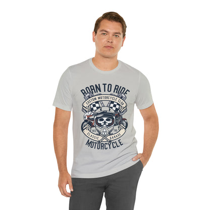 BORN TO RIDE Classic Garage - Unisex Jersey Short Sleeve Tee