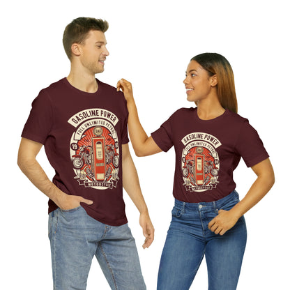 GASOLINE POWER Motorcycle - Unisex Jersey Short Sleeve Tee