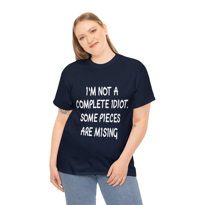 I'M NOT A COMPLETE ID***  - Unisex Heavy Cotton Tee - AUS