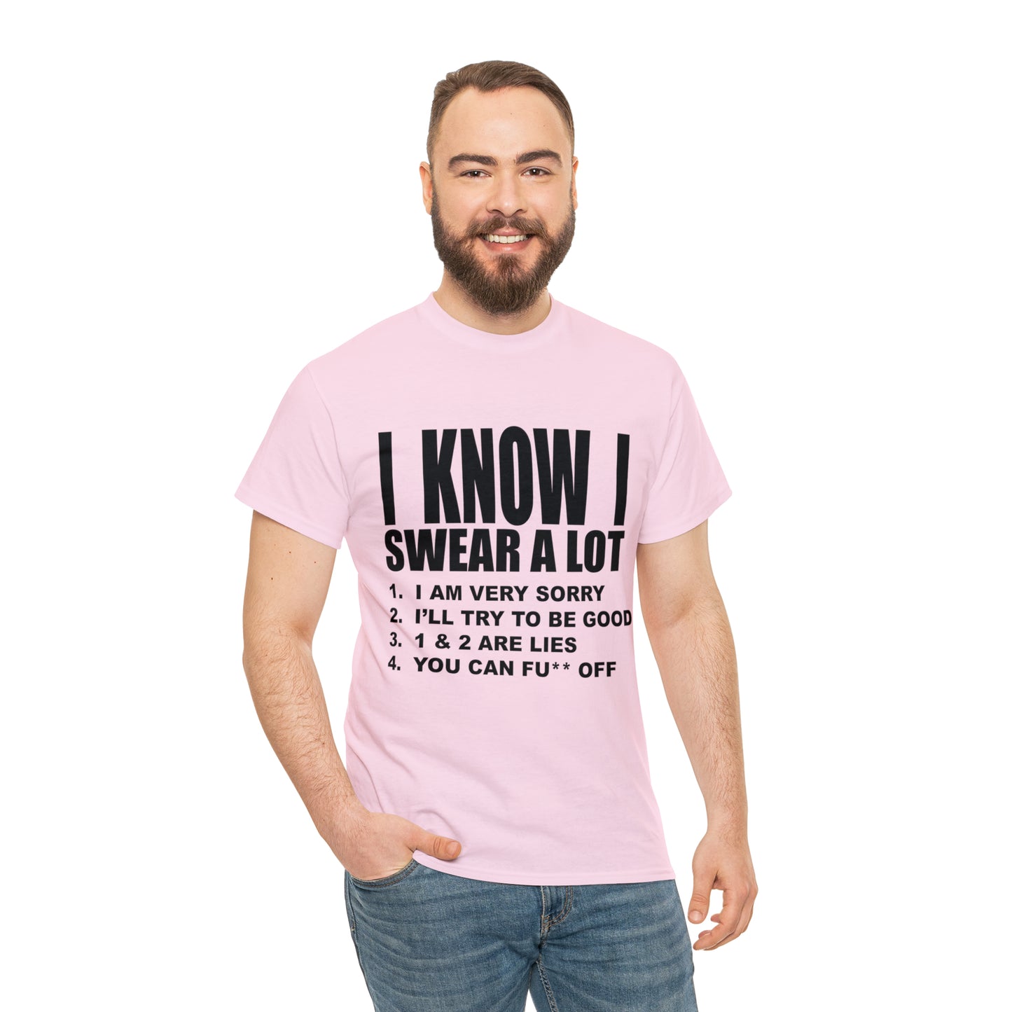 I KNOW I SWEAR A LOT (Po**** Version) - Unisex Heavy Cotton Tee - AUS