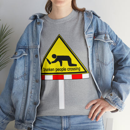 DRU**** PEOPLE CROSSING FUNNY SIGN T-SHIRT - Unisex Heavy Cotton Tee - AUS