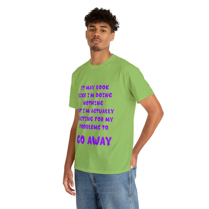 It May Look Like I'm Doing Nothing...  - Unisex Heavy Cotton Tee - AUS