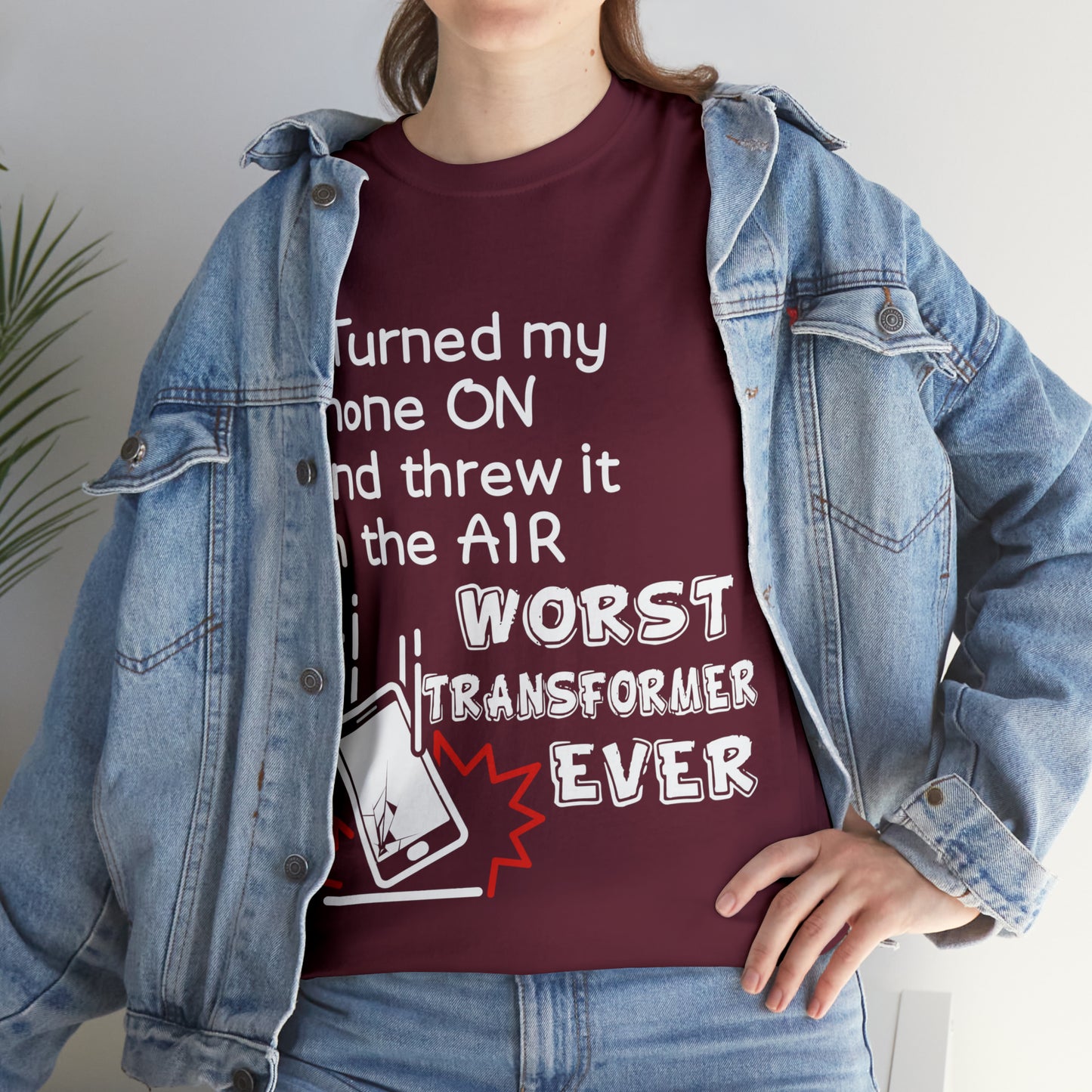 "I threw my phone up in the air, WORST transformer ever"! - Unisex Heavy Cotton Tee - AUS