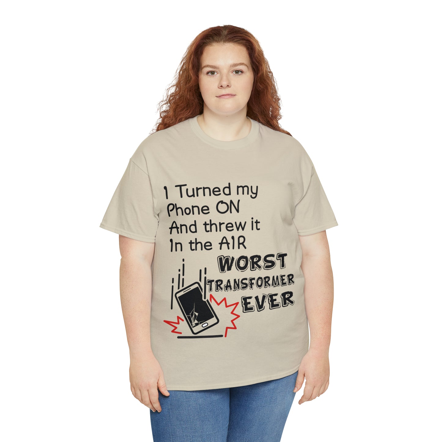 I TURNED MY PHONE ON - Unisex Heavy Cotton Tee - AUS