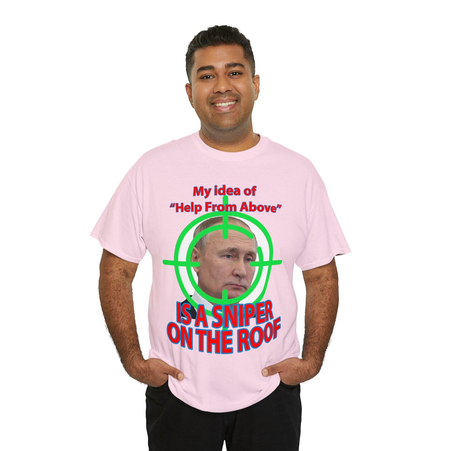 Help from Above SNIPER ON THE ROOF - Funny Unisex Heavy Cotton Tee - USA