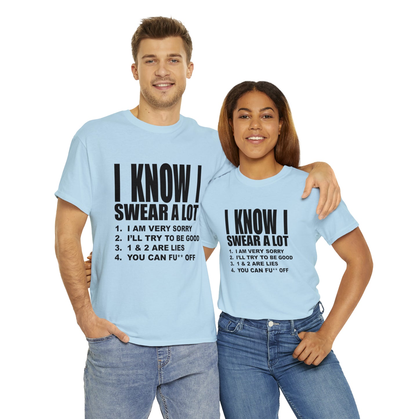 I KNOW I SWEAR A LOT (Po**** Version) - Unisex Heavy Cotton Tee - AUS