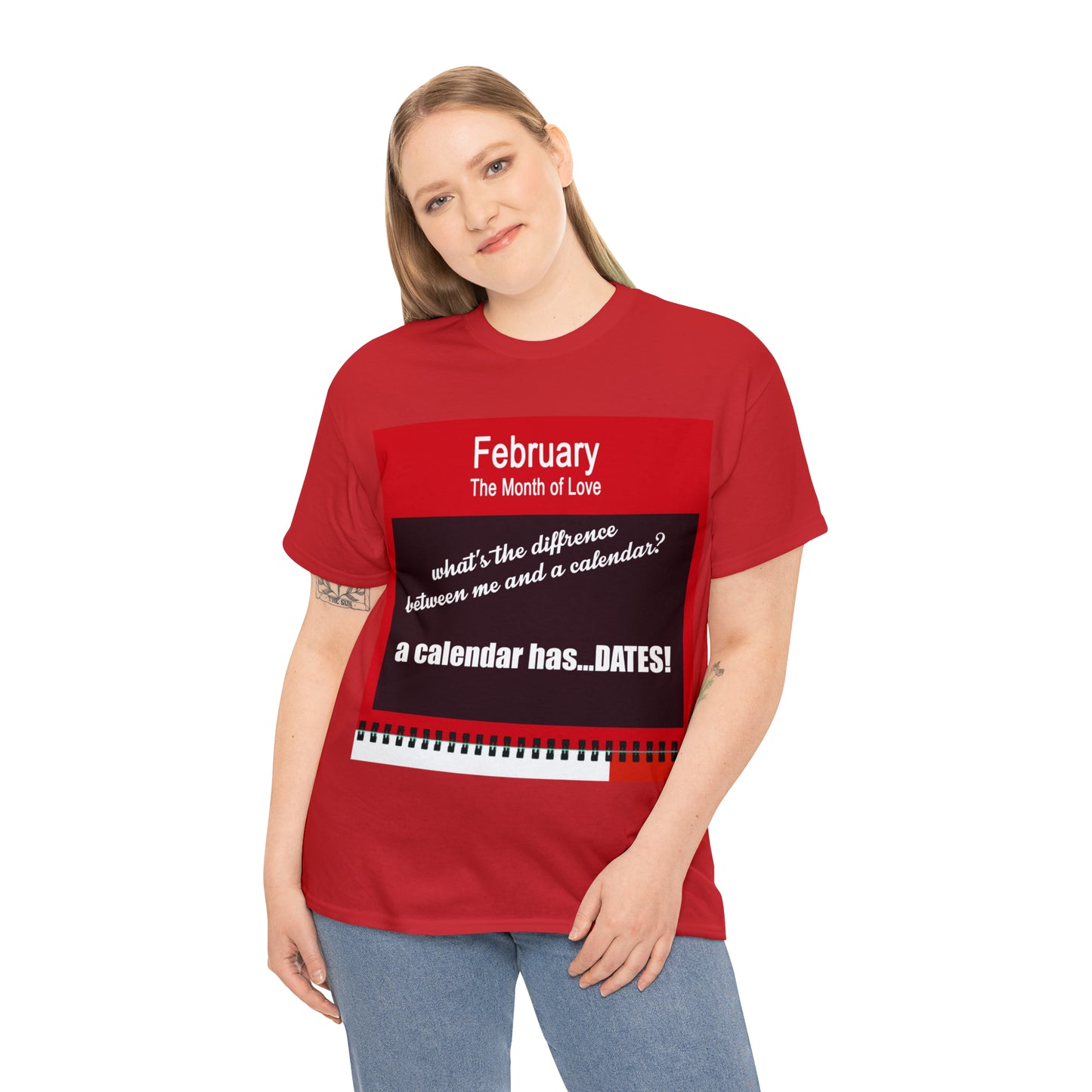 February - The MONTH OF LOVE? - Unisex Heavy Cotton Tee