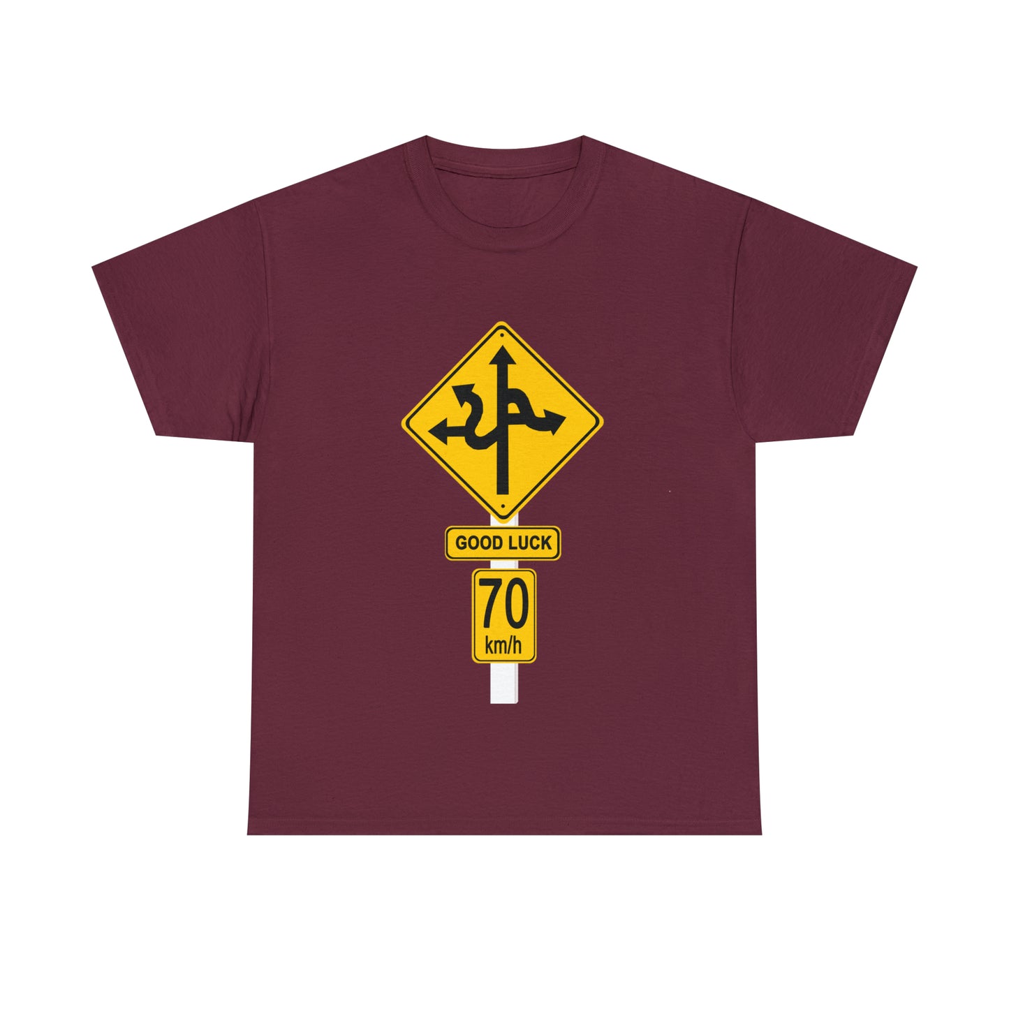 GOOD LUCK 70 kph Silly Sign - Unisex Heavy Cotton Tee - AUS