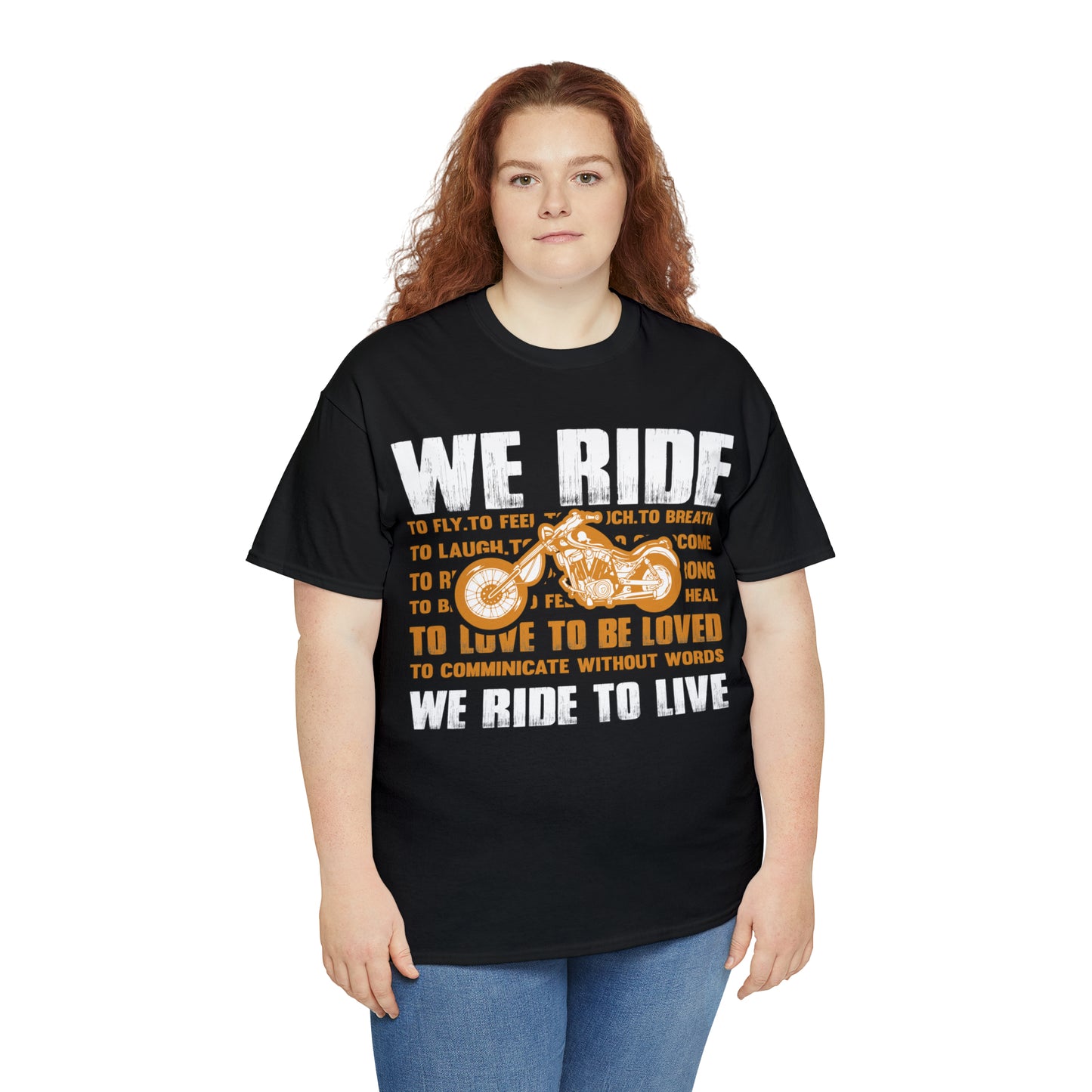 WE RIDE TO LIVE - Unisex Heavy Cotton Tee - USA