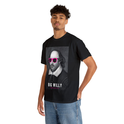 BIG W***Y (Shakespeare)...- Unisex Heavy Cotton Tee - AUS