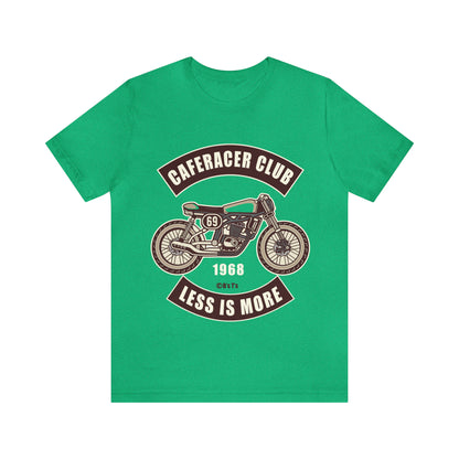 CAFE RACE CLUB Less is More - Unisex Jersey Short Sleeve Tee