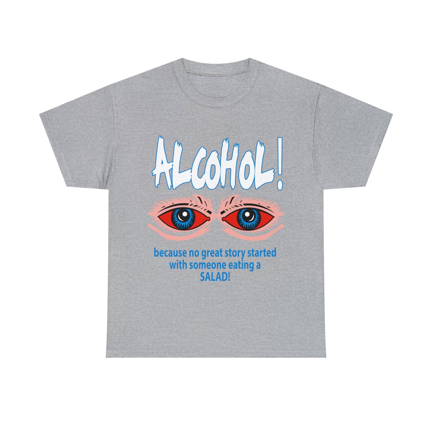 "ALC****" vs Salad  - Funny Shirt - Unisex Heavy Cotton Tee - USA