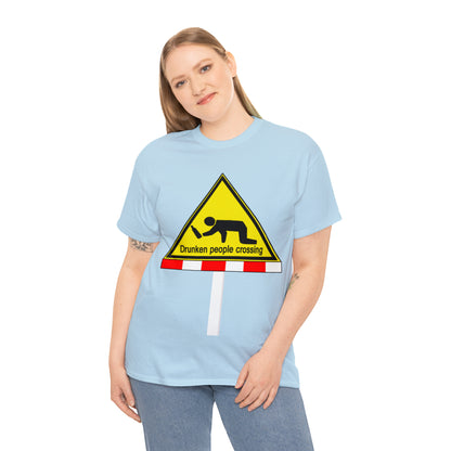 DRU**** PEOPLE CROSSING FUNNY SIGN T-SHIRT - Unisex Heavy Cotton Tee - AUS