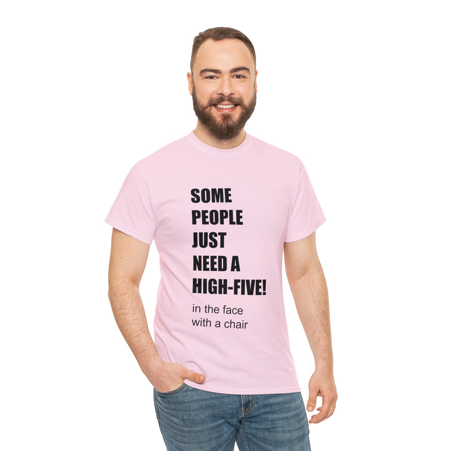 SOME PEOPLE NEED A HIGH-FIVE - Unisex Heavy Cotton Tee - AUS