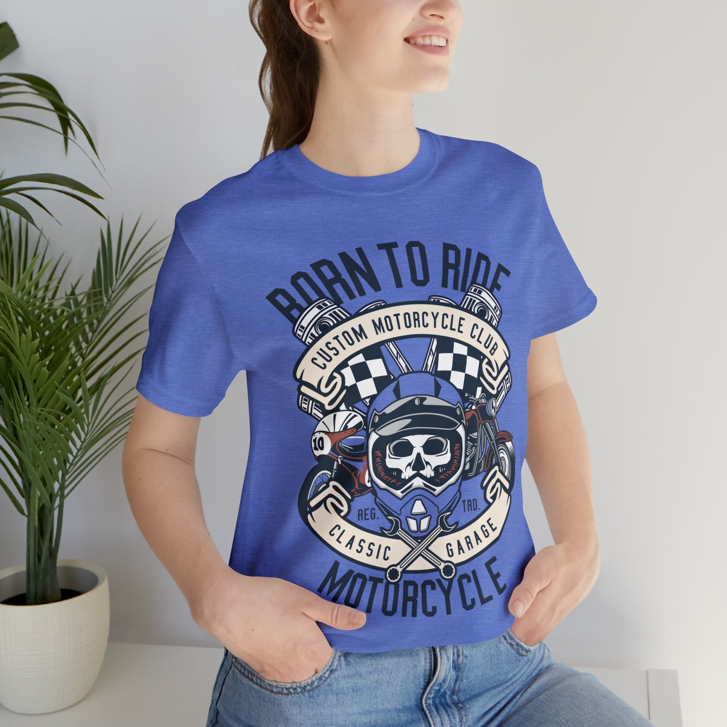 BORN TO RIDE Classic Garage - Unisex Jersey Short Sleeve Tee