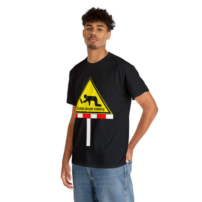 DRU**** PEOPLE CROSSING FUNNY SIGN T-SHIRT - Unisex Heavy Cotton Tee - AUS