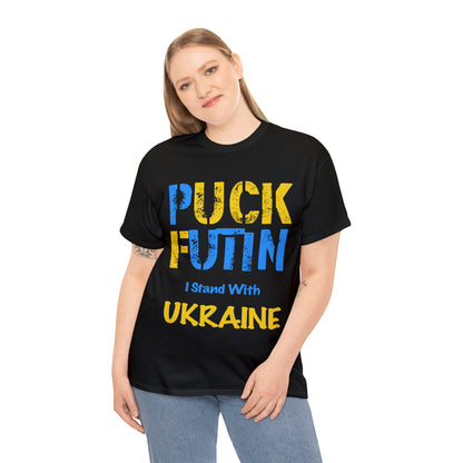 P*** FUT*N - I Stand With UKRAINE