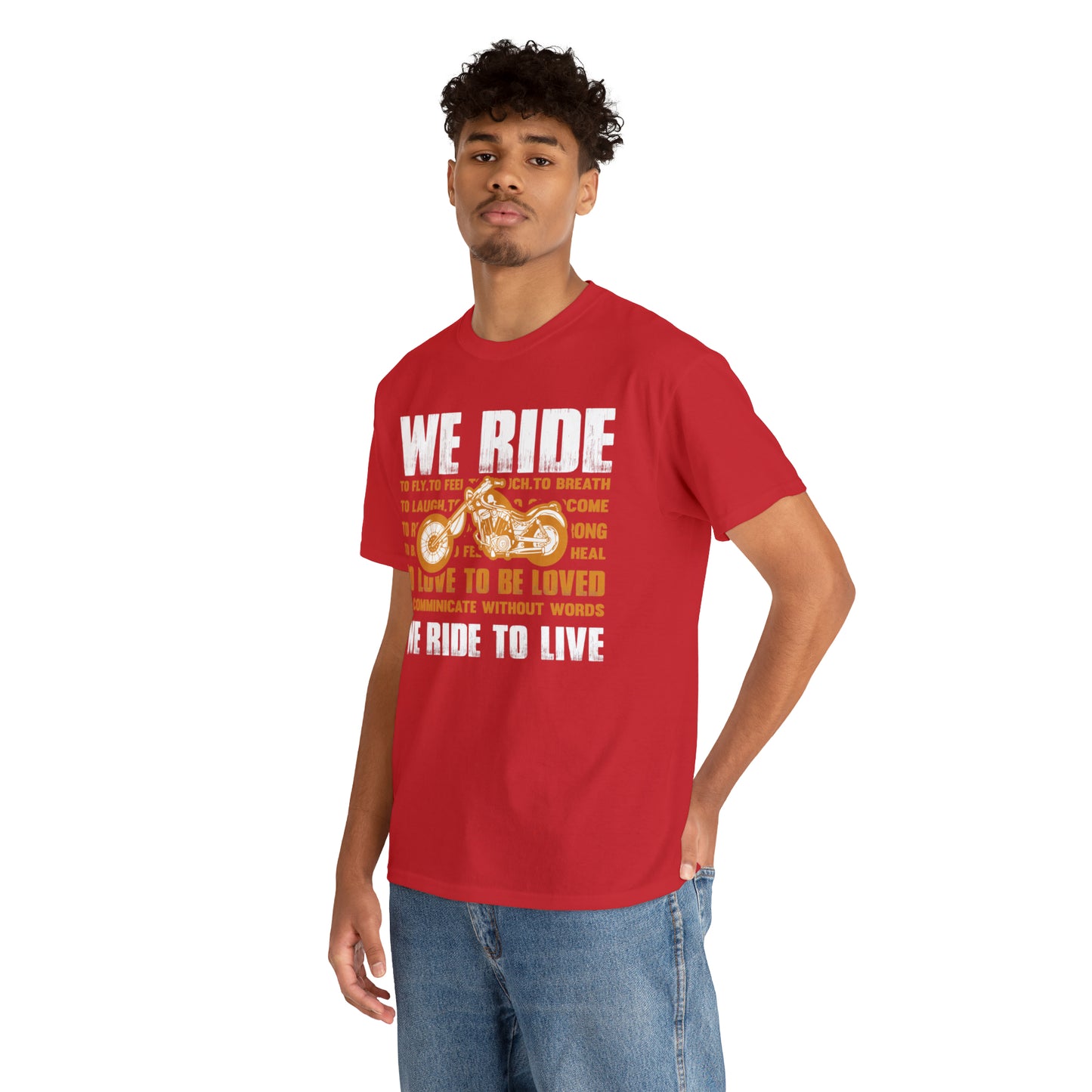 WE RIDE TO LIVE - Printed in the EU - Unisex Heavy Cotton Tee