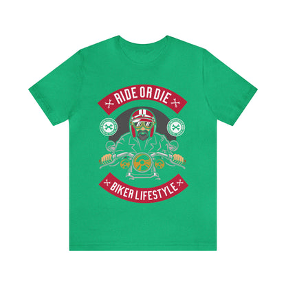 BIKER LIFESTYLE - Ride or Die - Unisex Jersey Short Sleeve Tee