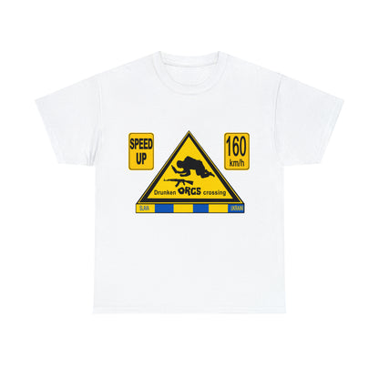 DRU**** ORCS CROSSING - 160 Km/h/SPEED UP - Unisex Heavy Cotton Tee - AUS