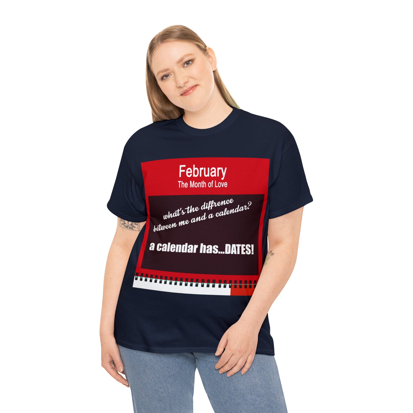 February - The MONTH OF LOVE? - Unisex Heavy Cotton Tee