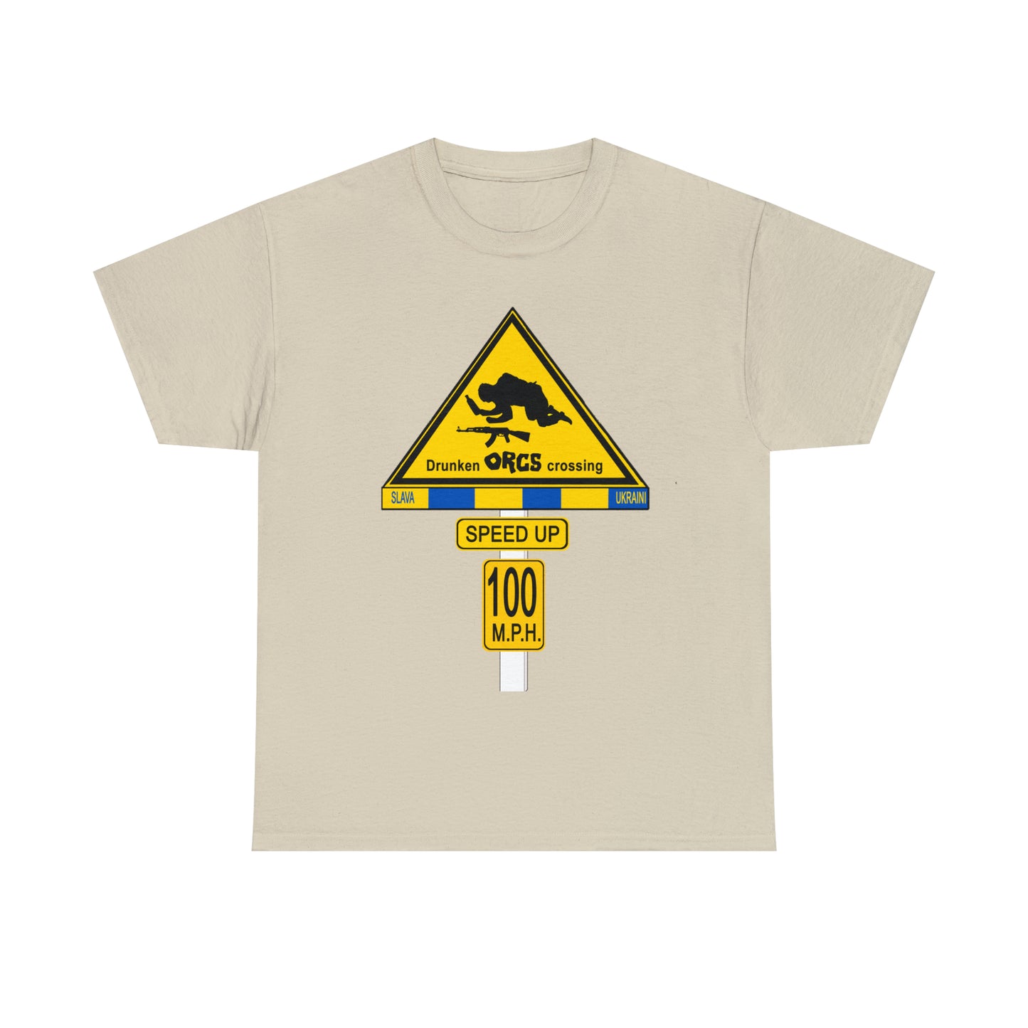 DRU**** ORCS CROSSING ROAD SIGN 100 MPH - Unisex Heavy Cotton Tee - USA