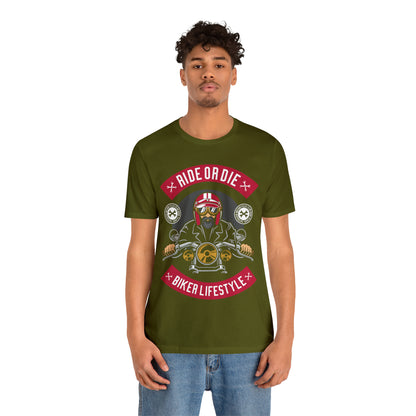 BIKER LIFESTYLE - Ride or Die - Unisex Jersey Short Sleeve Tee