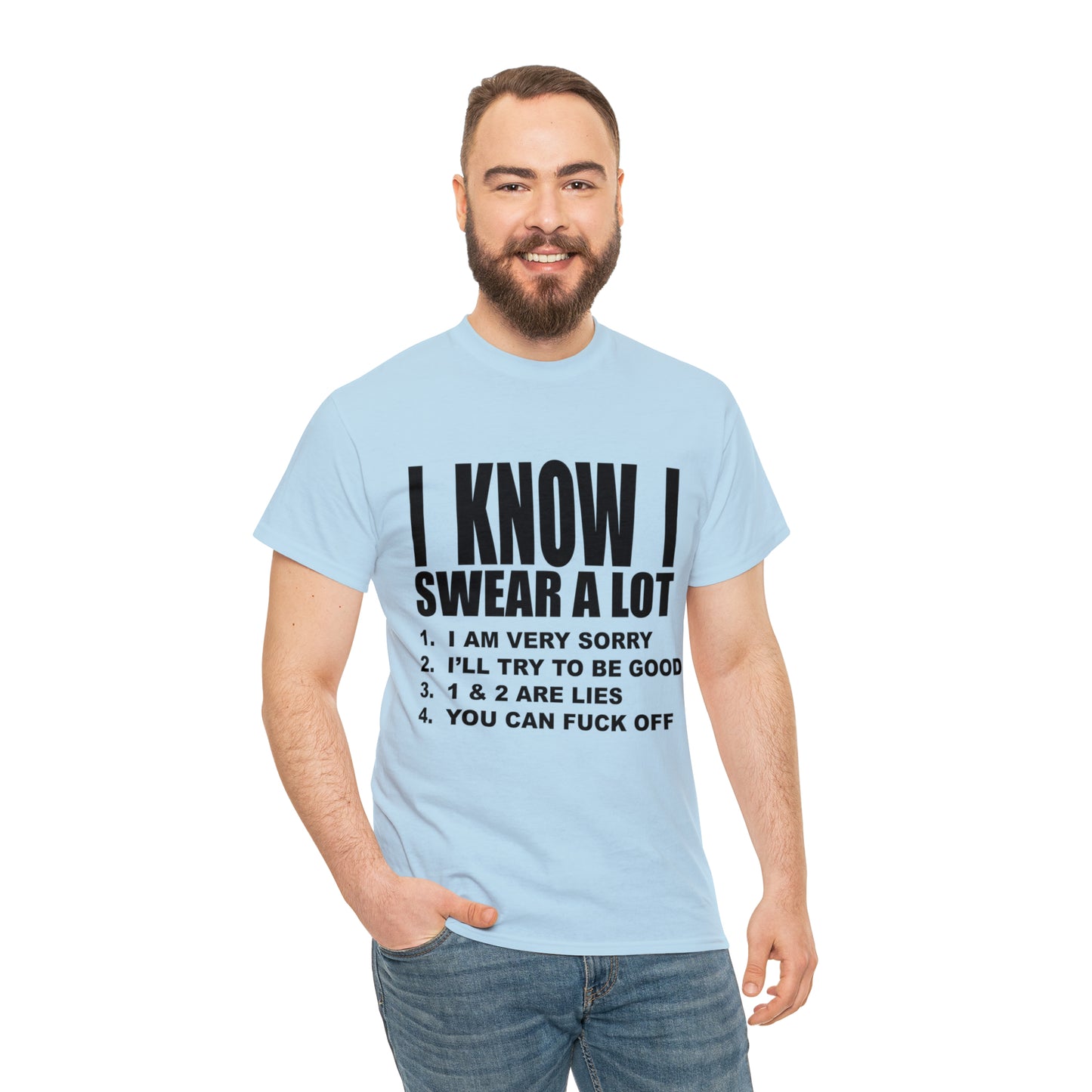 I KNOW I SWEAR A LOT (r*** version) - Unisex Heavy Cotton Tee - AUS