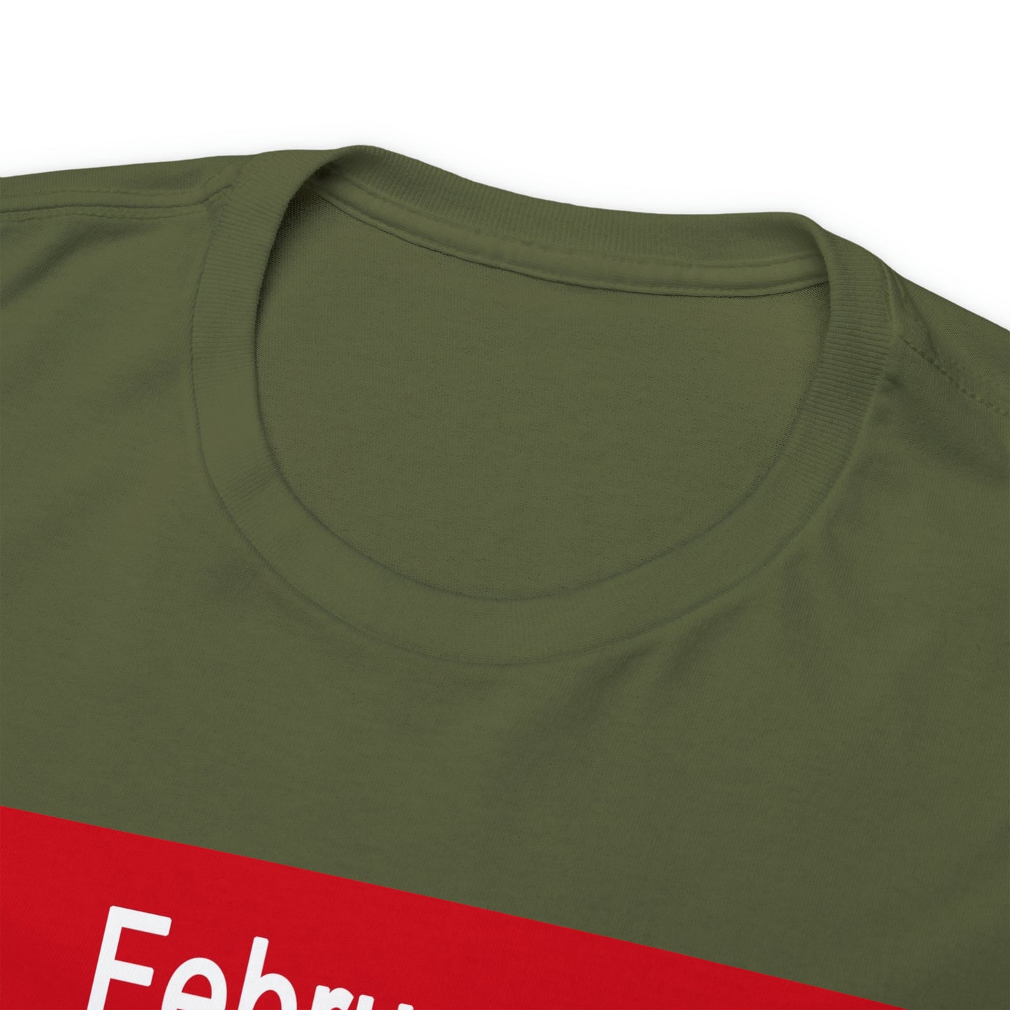 February - The MONTH OF LOVE? - Unisex Heavy Cotton Tee