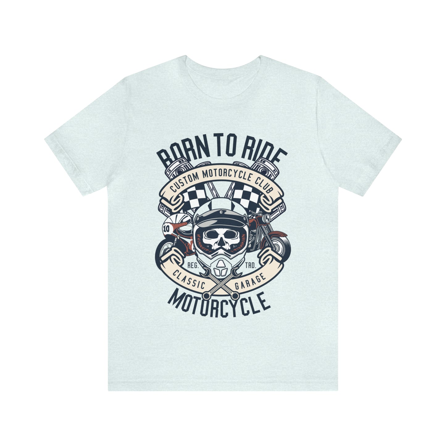 BORN TO RIDE Classic Garage - Unisex Jersey Short Sleeve Tee