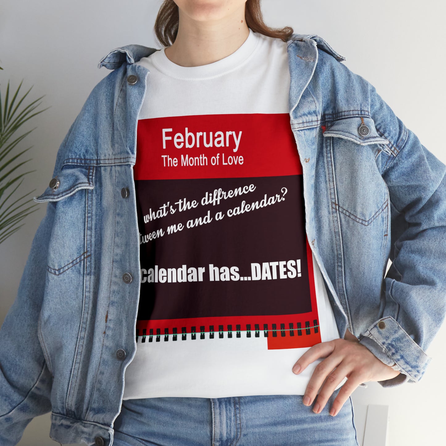 February - The MONTH OF LOVE? - Unisex Heavy Cotton Tee