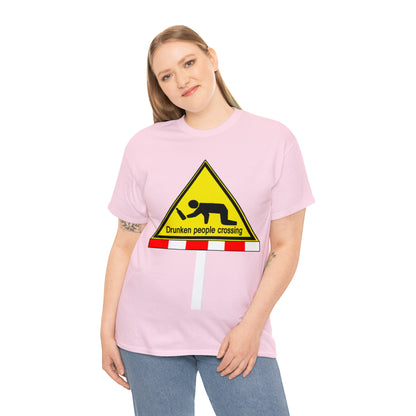 DRU**** PEOPLE CROSSING FUNNY SIGN T-SHIRT - Unisex Heavy Cotton Tee - AUS