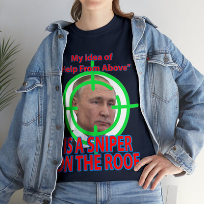 Help from Above SNIPER ON THE ROOF - Funny Unisex Heavy Cotton Tee - AUS
