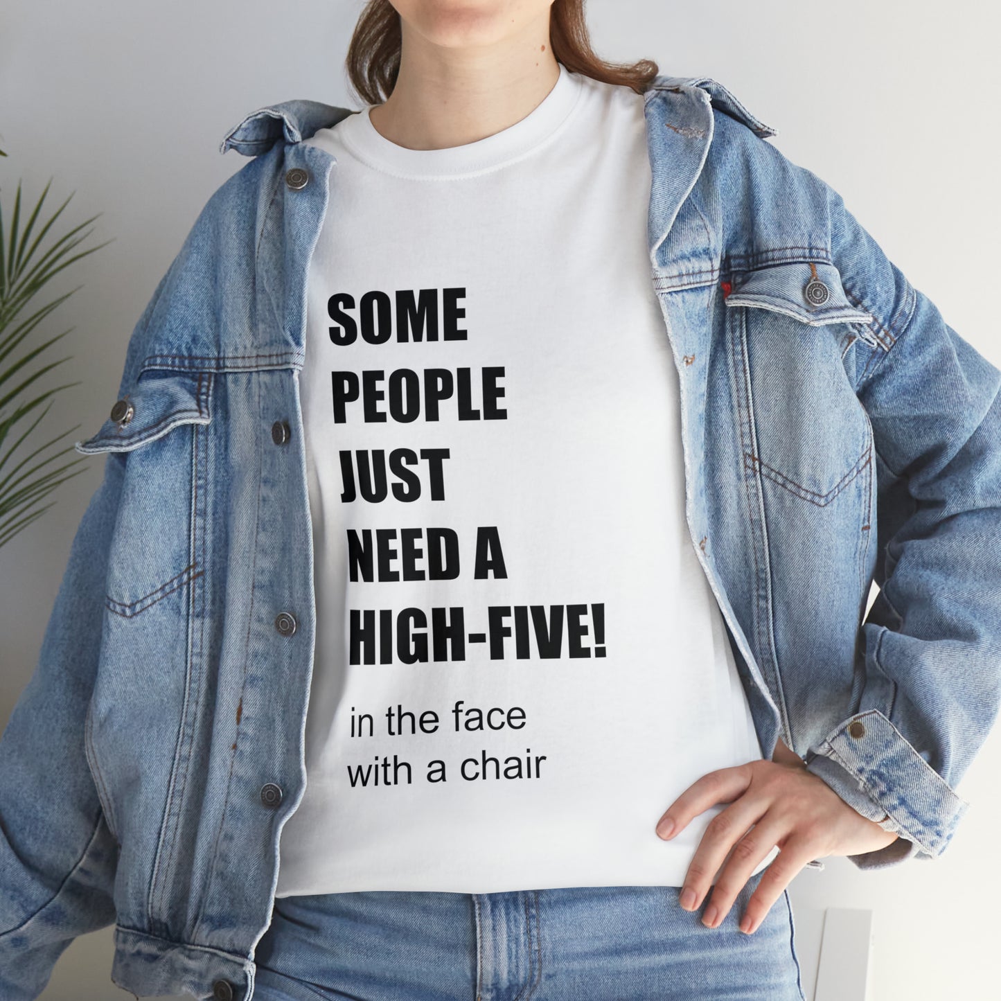 SOME PEOPLE NEED A HIGH-FIVE - Unisex Heavy Cotton Tee - AUS