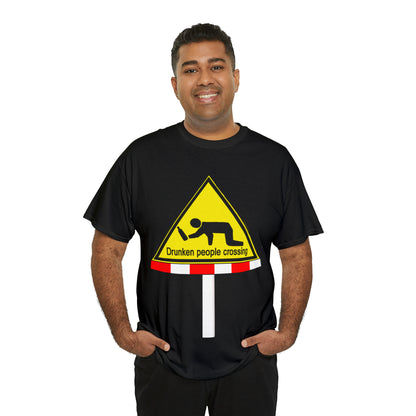 DRU**** PEOPLE CROSSING FUNNY SIGN T-SHIRT - Unisex Heavy Cotton Tee - AUS