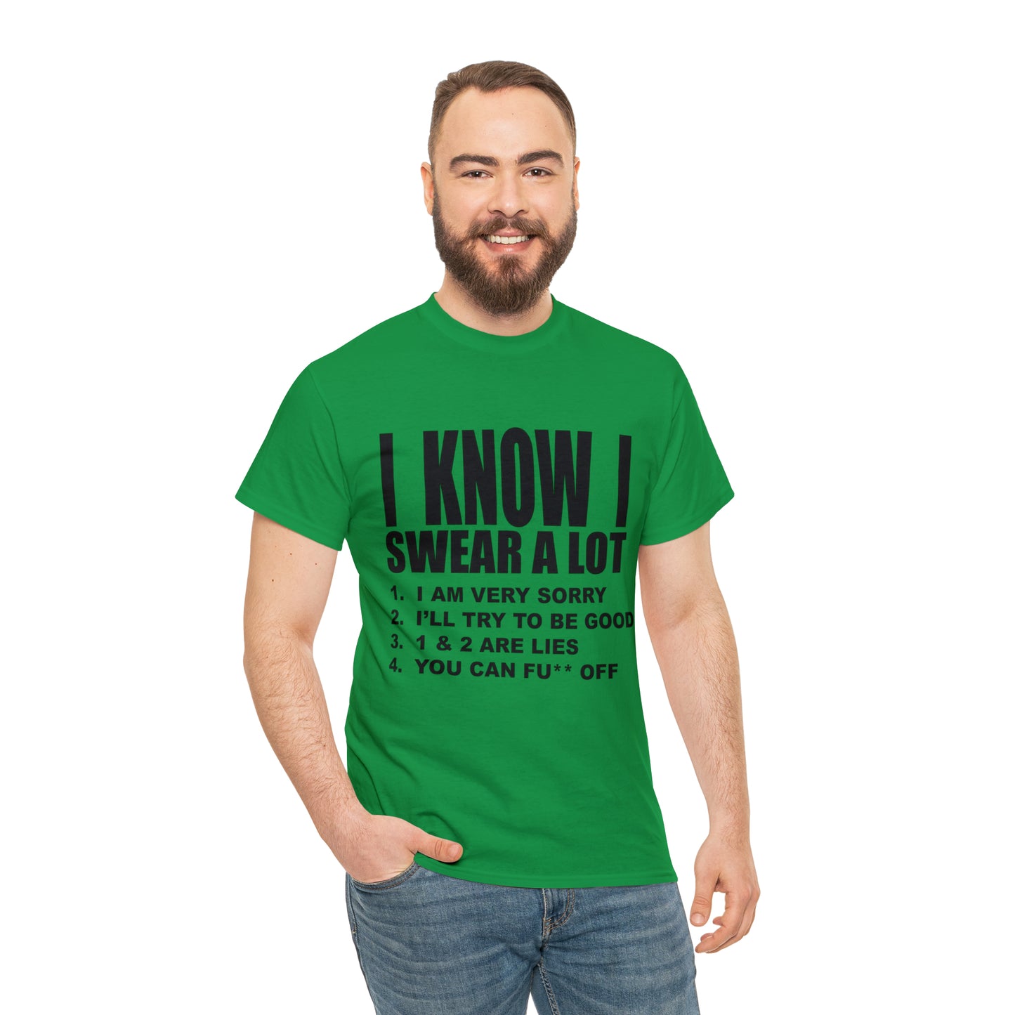 I KNOW I SWEAR A LOT (Po**** Version) - Unisex Heavy Cotton Tee - AUS