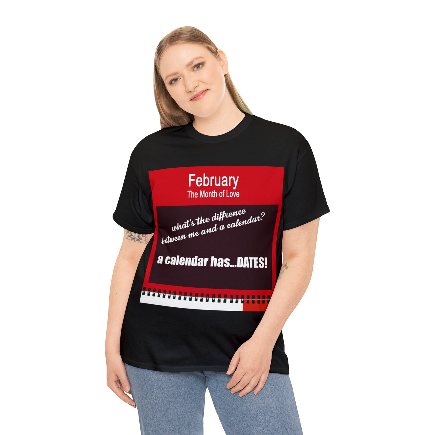 February - The MONTH OF LOVE? - Unisex Heavy Cotton Tee