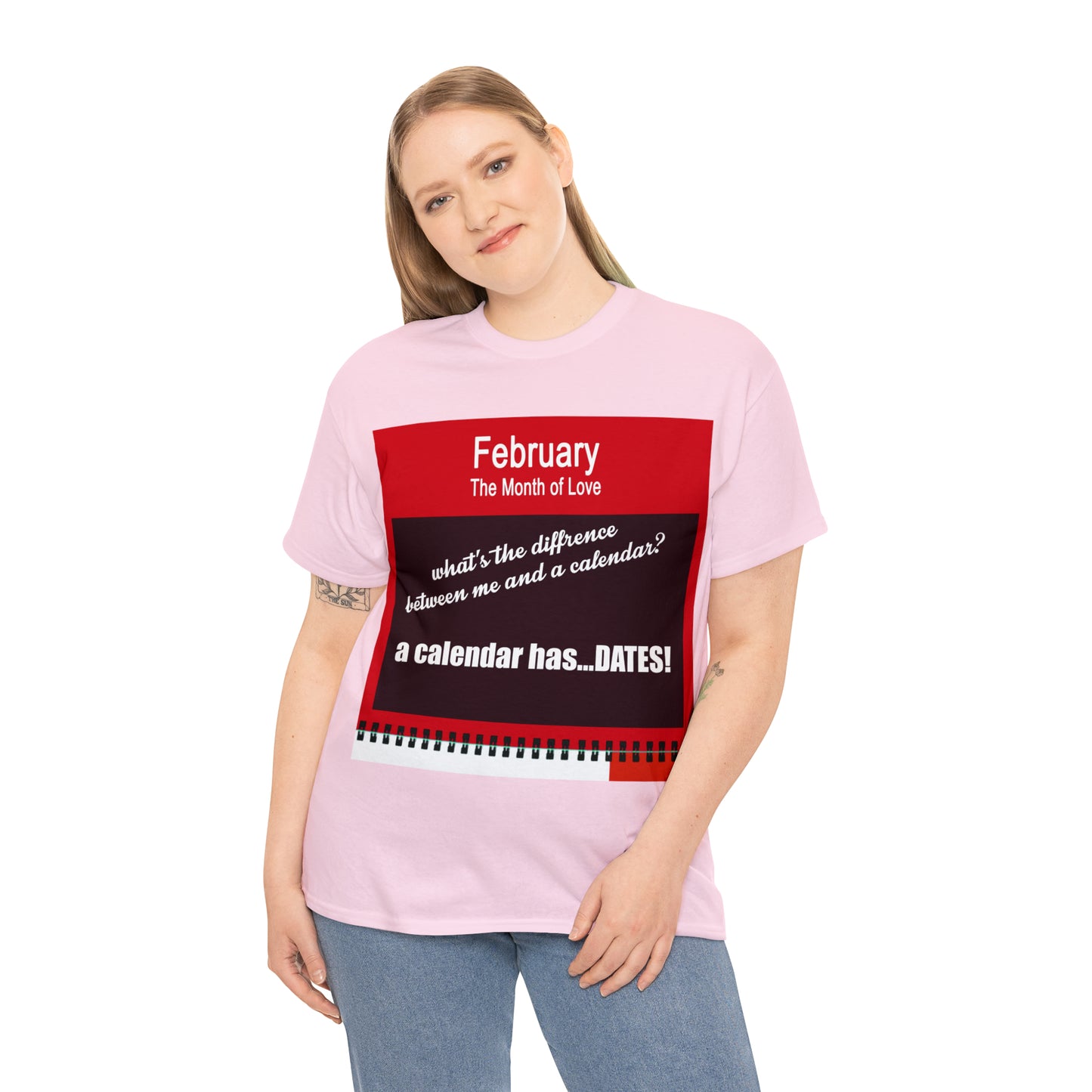 February - The MONTH OF LOVE? - Unisex Heavy Cotton Tee