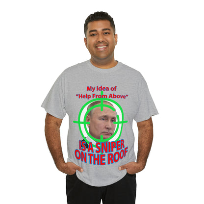 Help from Above SNIPER ON THE ROOF - Funny Unisex Heavy Cotton Tee - AUS