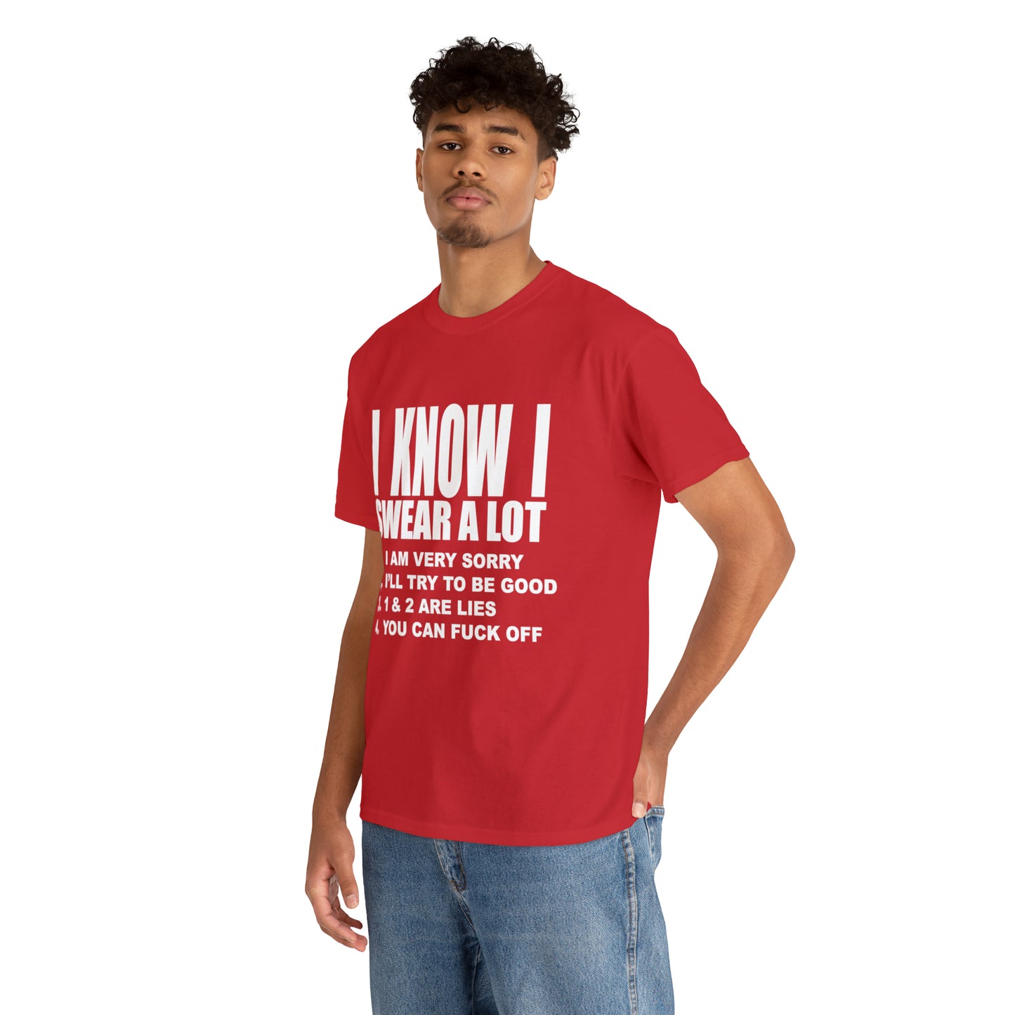 I KNOW I SWEAR A LOT (r*** version) - Unisex Heavy Cotton Tee - AUS