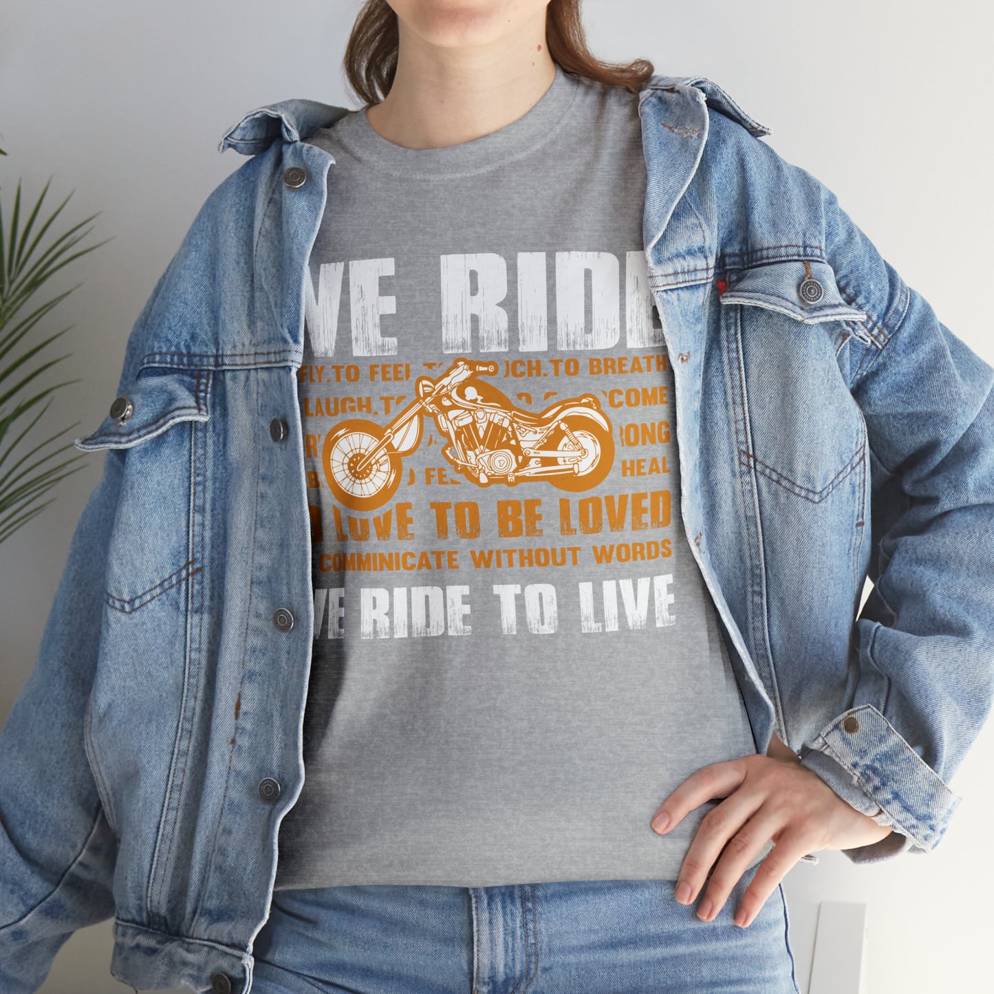 WE RIDE TO LIVE - Printed in the EU - Unisex Heavy Cotton Tee