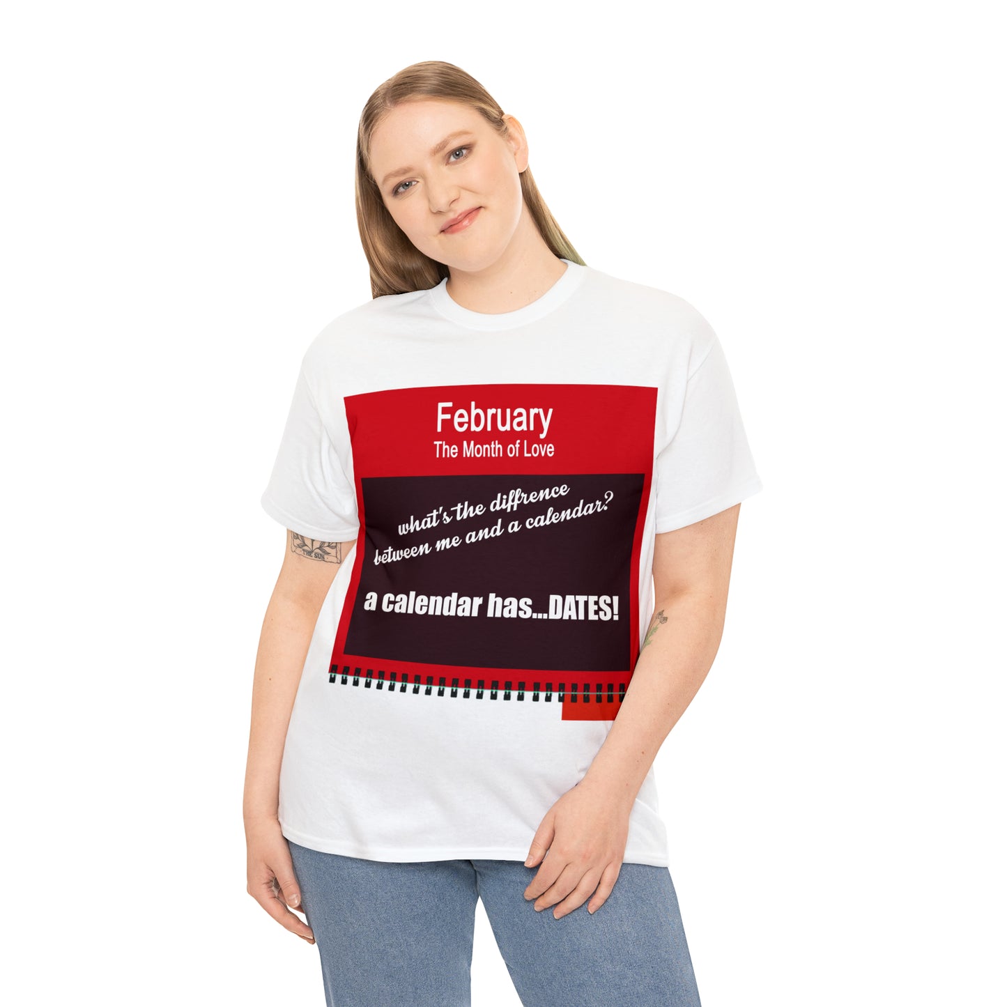 February - The MONTH OF LOVE? - Unisex Heavy Cotton Tee