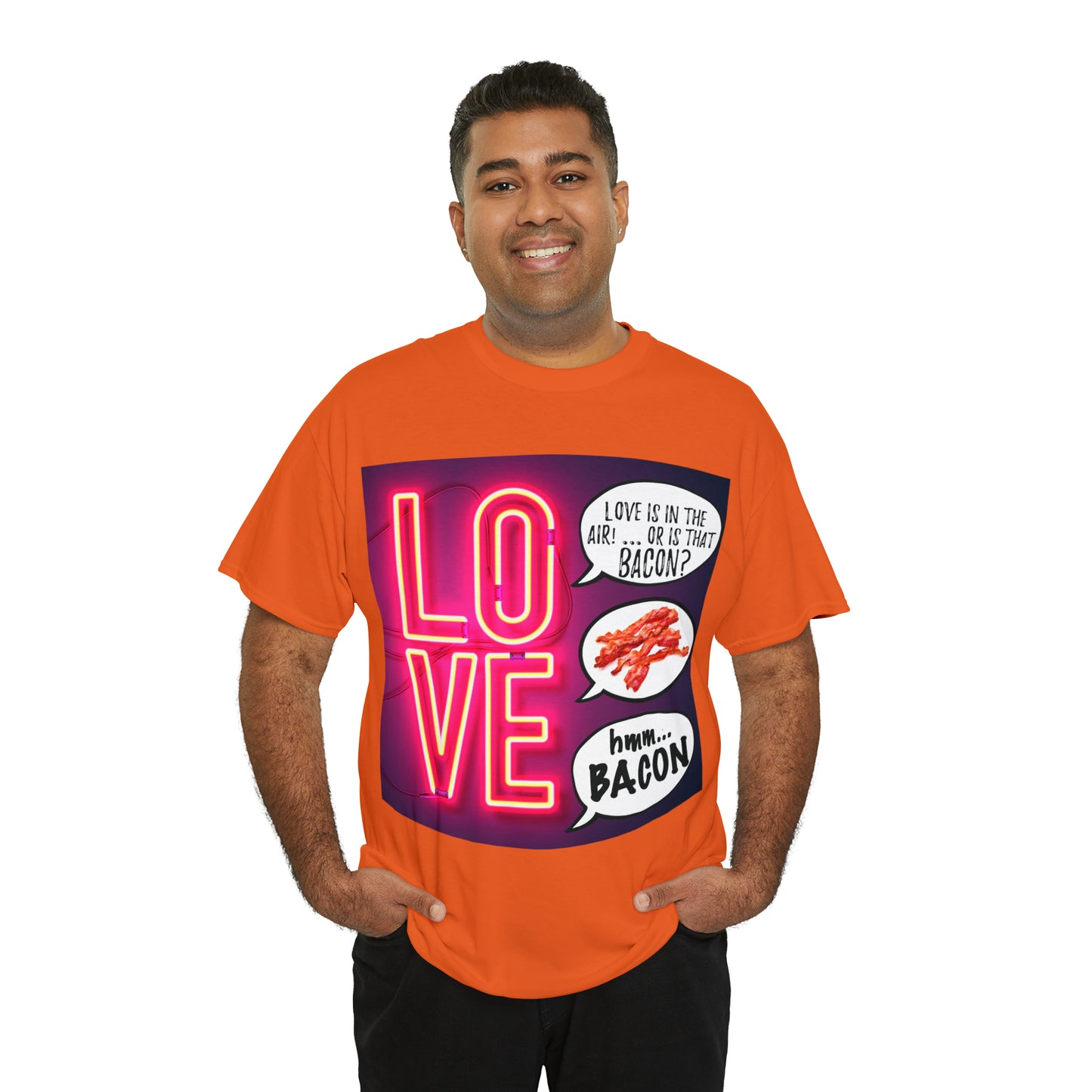 LOVE in in the AIR... or is that BACON? - Unisex Heavy Cotton Tee